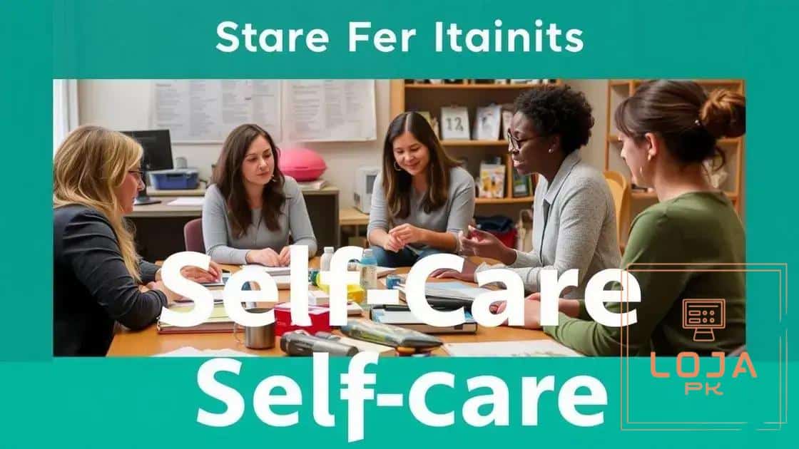Strategies to mitigate teacher burnout